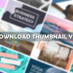 Cara Download Thumbnail Youtube Lewat HP dan PC