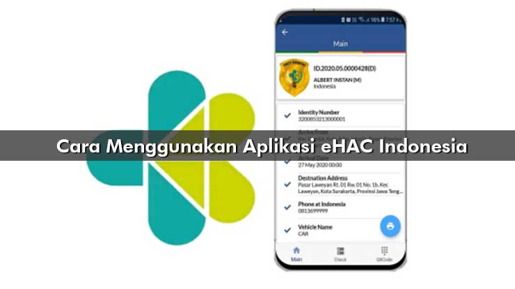 Cara Menggunakan Aplikasi eHAC Indonesia