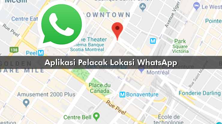 Aplikasi Pelacak Lokasi WhatsApp