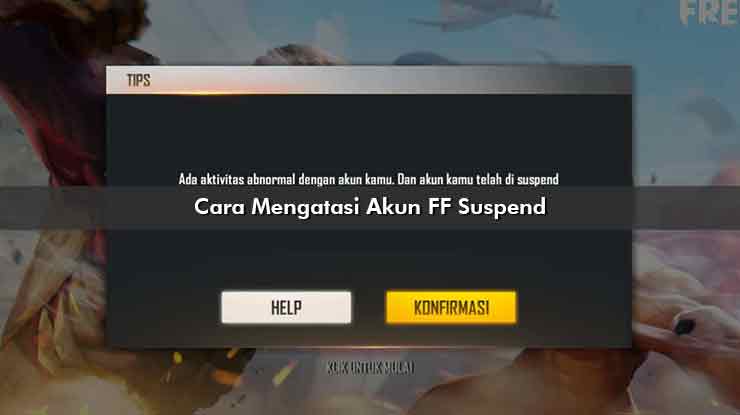 Cara Mengatasi Akun FF Suspend
