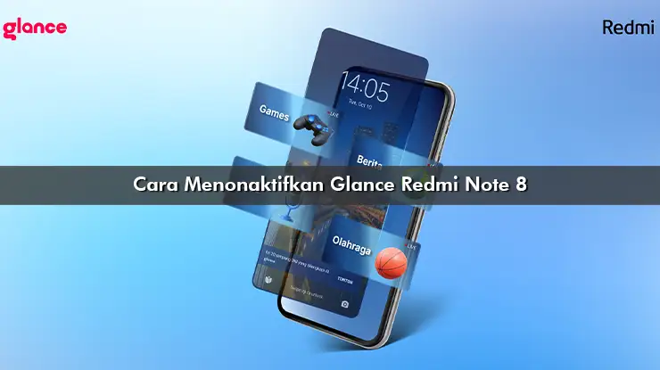 Cara Menonaktifkan Glance Redmi Note 8